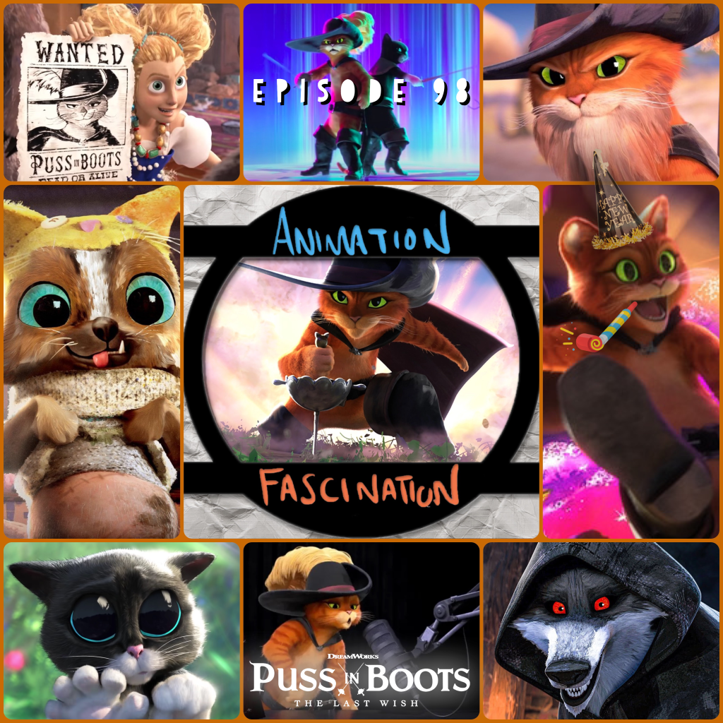 Episode 98: DreamWorks Animation's Puss in Boots: The Last Wish