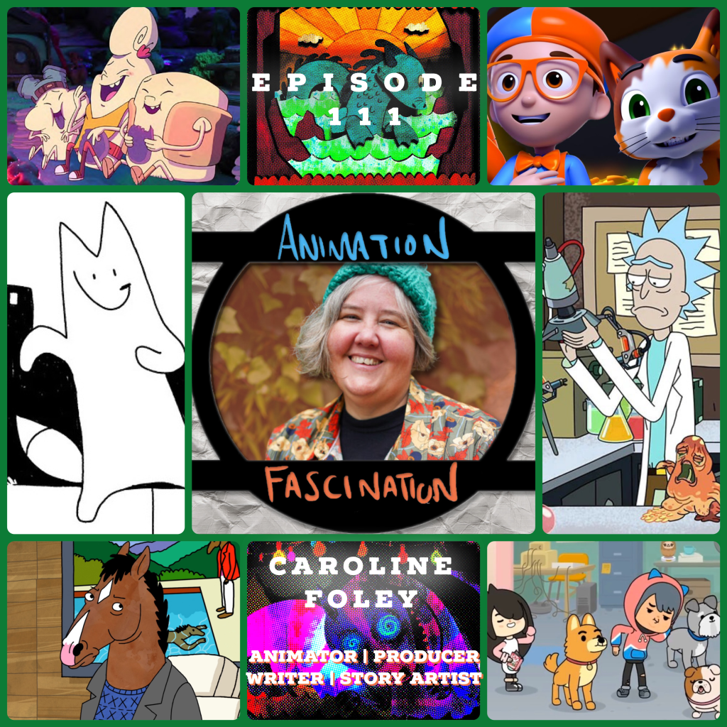 Episode 111: Caroline Foley | Animator, Producer, Story Artist, Writer